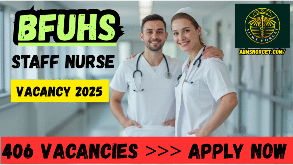 BFUHS Staff Nurse Recruitment 