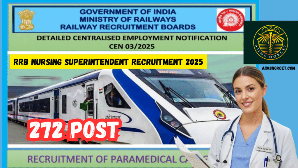 RRB Nursing Superintendent Recruitment 2025