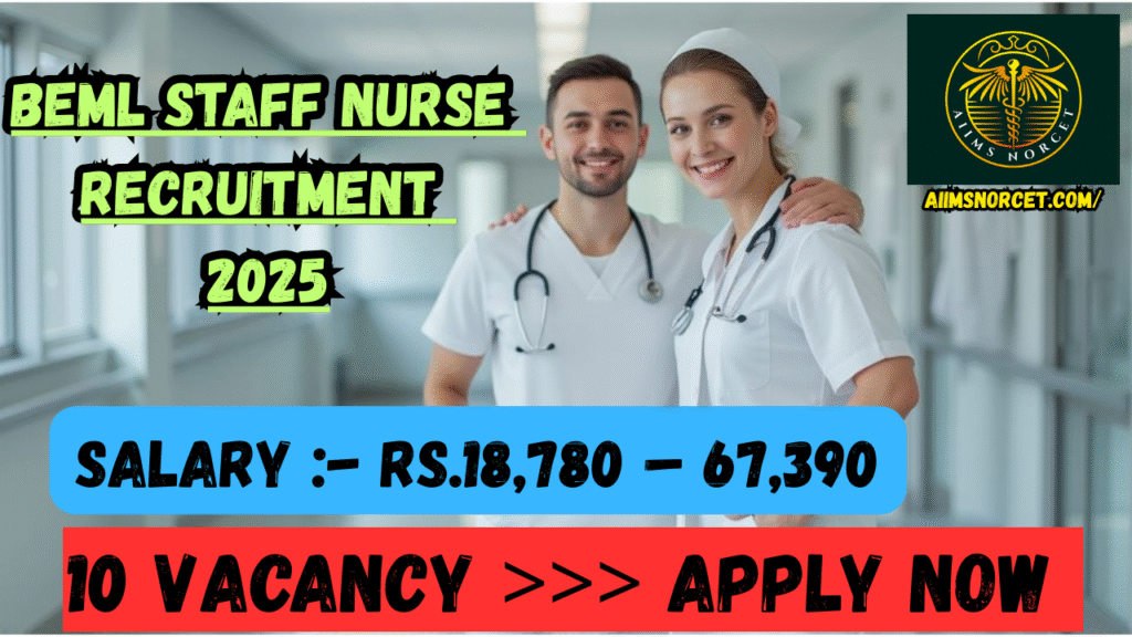BEML Staff Nurse Recruitment