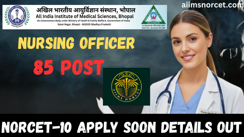 AIIMS BHOPAL NURSING OFFICER
